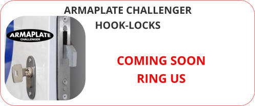 ARMAPLATE CHALLENGER HOOK-LOCKS COMING SOON RING US